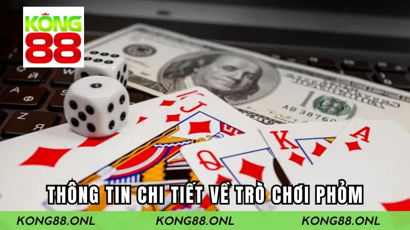 Sơ lược thông tin về game bài Phỏm